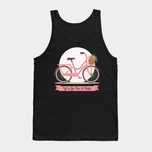 Let's go for a ride - Bicycle lovers Tank Top